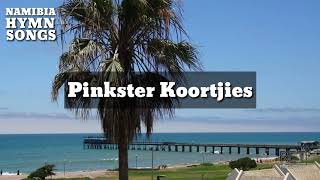 Pinkster Koortjies [upl. by Ennylyak]