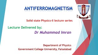 Antiferromagnetism  Types of Magnetism  Solid State Physics [upl. by Ardme]