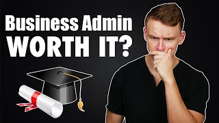 My thoughts on a Business Administration Degree [upl. by Latsyrd]