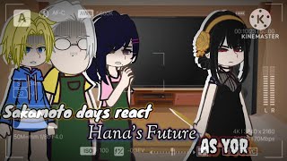 🍷🍸Sakamoto Days react to Hanas future as Yor Forger🍸🍷 SPEED2X《SD x SXF》gacha reaction [upl. by Mcarthur]