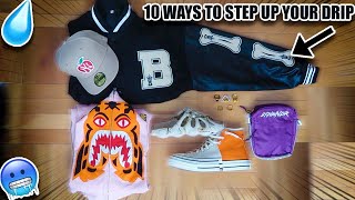 10 Ways To Step Up Your DripStyle💧 2021 Fashion Tips 🔥‼️ [upl. by Catherin152]