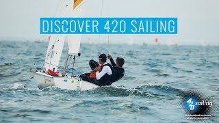 Discover 420 Sailing  International 420 Class Promotional Video [upl. by Esyli]