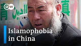 China The problem of growing antimuslim sentiment  DW News [upl. by Gamaliel]