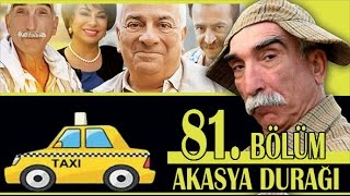 AKASYA DURAĞI 81 BÖLÜM [upl. by Cathryn]