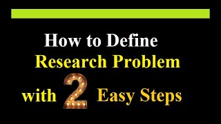 how to define research problem  how to define a research problem with example  step by step guide [upl. by Aicatsue]