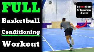 FULL Basketball Conditioning Workout Get In BASKETBALL SHAPE [upl. by Htenywg229]