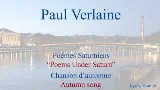 French Poem  Chanson dAutomne by Paul Verlaine  Slow and Fast Reading [upl. by Block]