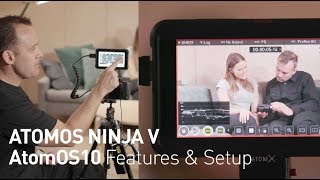 Atomos Ninja V new AtomOS 10 features setup and HDR run through with CEO Jeromy Young [upl. by Archaimbaud]