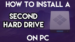 How to Install a Second Hard Drive on Windows 10 [upl. by Falcone375]