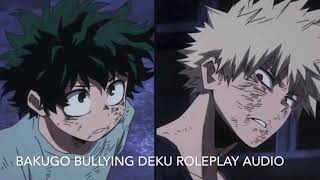 My Hero Academia Bakugo Bullies Deku Bakudeku Yaoi Audio [upl. by Lezlie842]