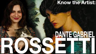 Know the Artist Dante Gabriel Rossetti [upl. by Annauj]