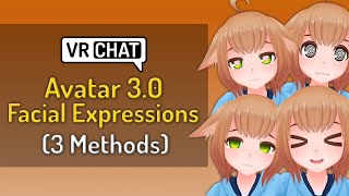 VRChat Avatar 30 Tutorial  Adding Facial Expressions to your Avatar [upl. by Acinej794]