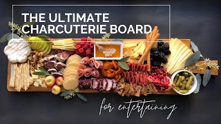 The Ultimate Charcuterie Board for Entertaining [upl. by Otsuj742]