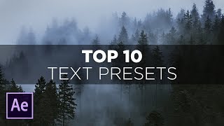 Top 10 Text Presets in After Effects [upl. by Aehsel]