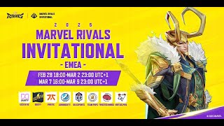 Marvel Rivals Invitational 2025 EMEA Day 4 UTC1） [upl. by Anoel]