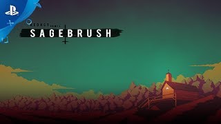 Sagebrush  Announce Trailer  PS4 [upl. by Chris]