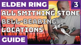 ALL Smithing and Somber Smithing Stone Bell Bearing Locations 123456789 Elden Ring Guide [upl. by Maisie]