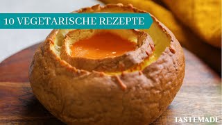 10 UNGLAUBLICHE Vegetarische Rezepte [upl. by Garbers]