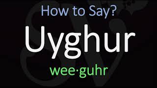 How to Pronounce Uyghur CORRECTLY Meaning amp Pronunciation [upl. by Gere]