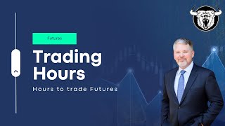 Futures Trading Hours When Can You Trade Them [upl. by Grania451]