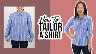 How to Tailor a Shirt  Thrifted Transformations [upl. by Lauraine]