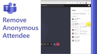 Remove an anonymous attendee from a Microsoft Teams meeting so that person cant rejoin [upl. by Norraa]