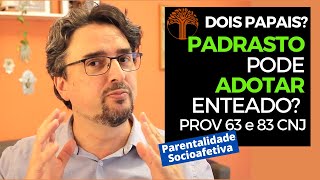 Parentalidade Socioafetiva  Provimento 63 e 83 CNJ na prática [upl. by Atsok]