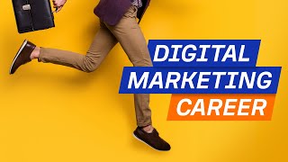 How to Start a Career in Digital Marketing StepbyStep [upl. by Ennybor931]