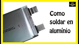 Como soldar en aluminio [upl. by Fabio545]