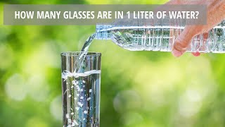 How many glasses are in 1 liter of water [upl. by Guzel44]