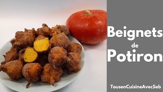 BEIGNETS de POTIRON 🇵🇹 filhoses de abobora 🇵🇹 Tous en cuisine avec Seb [upl. by Birk449]