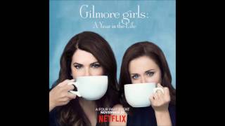 Where You Lead full theme song from quotGilmore Girlsquot lyrics [upl. by Griff833]