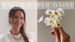 Wafer Paper Daisy Tutorial  Step by Step Wafer Paper Flowers [upl. by Airamzul713]