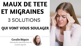 Comment soulager des MAUX DE TETE et MIGRAINES naturellement   Coralie Béguin Naturopathe [upl. by Eihtak]