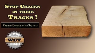 Prevent Your Boards From Splitting STOP Cracks in Their Tracks [upl. by Jordon]