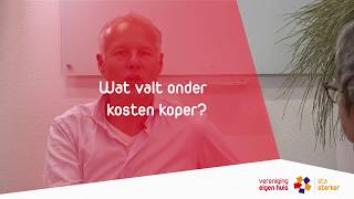 Huis kopen wat valt er onder kosten koper [upl. by Elatia27]