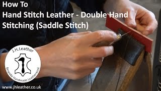 Hand Stitching Leather  Double Hand Stitching Saddle Stitch [upl. by Veedis216]