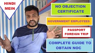 No Objection Certificate NOC for Passport for Government Employees [upl. by Postman]