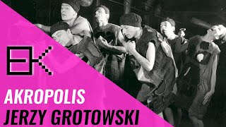 GROTOWSKI  AKROPOLIS 1962 FRAGMENTO TEATRO POBRE [upl. by Aeila273]