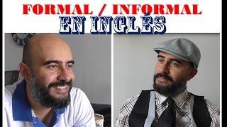 Conversación Formal e Informal en INGLÉS [upl. by Aikemaj]