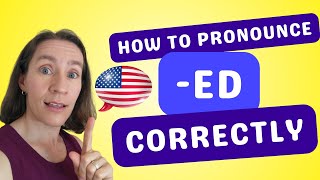 How to Pronounce the ED Ending Correctly in English [upl. by Imogen]