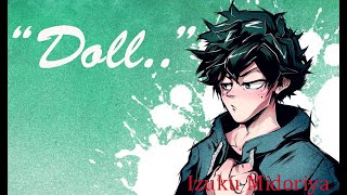 quotDollquot A Jealous Izuku MidoriyaDeku x Listener ASMR Spicy Ver [upl. by Abehsile]