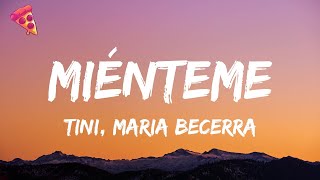 TINI Maria Becerra  Miénteme [upl. by Alard]