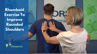 CORE Chiropractic  Rhomboid Exercise For Better Posture [upl. by Mattox]