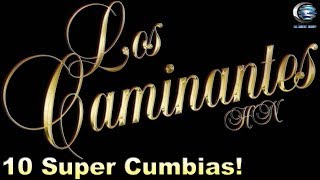 Los Caminantes HN  10 Super Cumbias Disco Completo [upl. by Michaud]