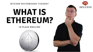 What is Ethereum A Beginners Explanation in Plain English [upl. by Fabrice804]