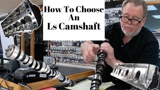 How to Choose An Ls Camshaft For Max Horsepower [upl. by Hax]