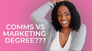 What is the difference between a Communications degree and a Marketing degree [upl. by Carlynne]