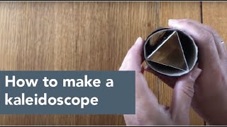 How to make a Kaleidoscope [upl. by Rotberg]