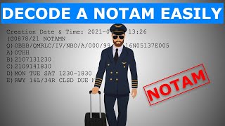 HOW TO DECODE NOTAMs  NOTAMs Explained For Pilots [upl. by Yssak]